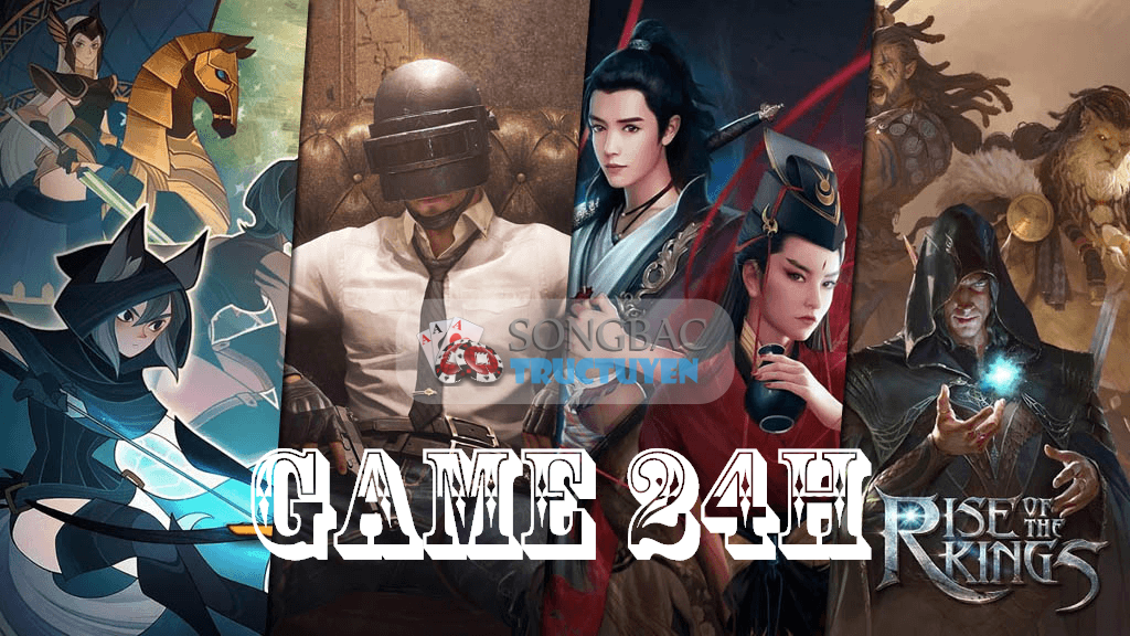 Những thể loại Game 24h giải trí đỉnh cao nhất 2021