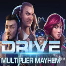 Drive: Multiplier Mayhem