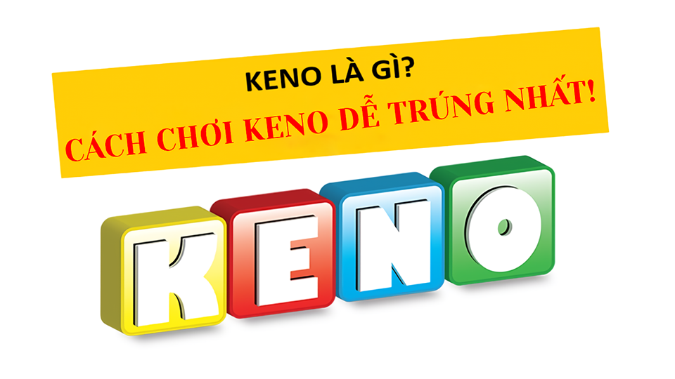 Keno trực tuyến 2024