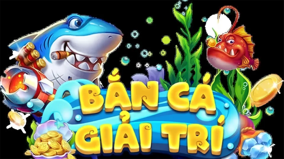 bắn cá giải trí online