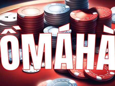 Chơi Poker Omaha Cơ Bản: Hướng Dẫn Dành Cho Người Mới Bắt Đầu Từ A-Z
